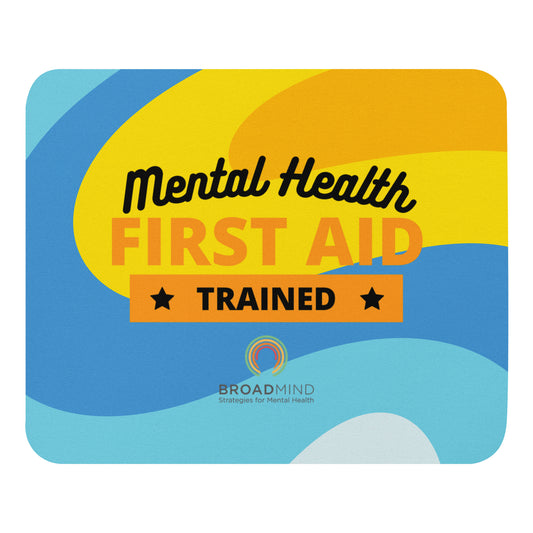 Mental Health First Aid Trained Mouse Pad
